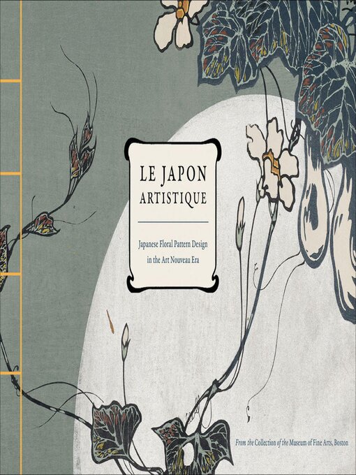 Title details for Le Japon Artistique by Museum of Fine Arts, Boston - Wait list